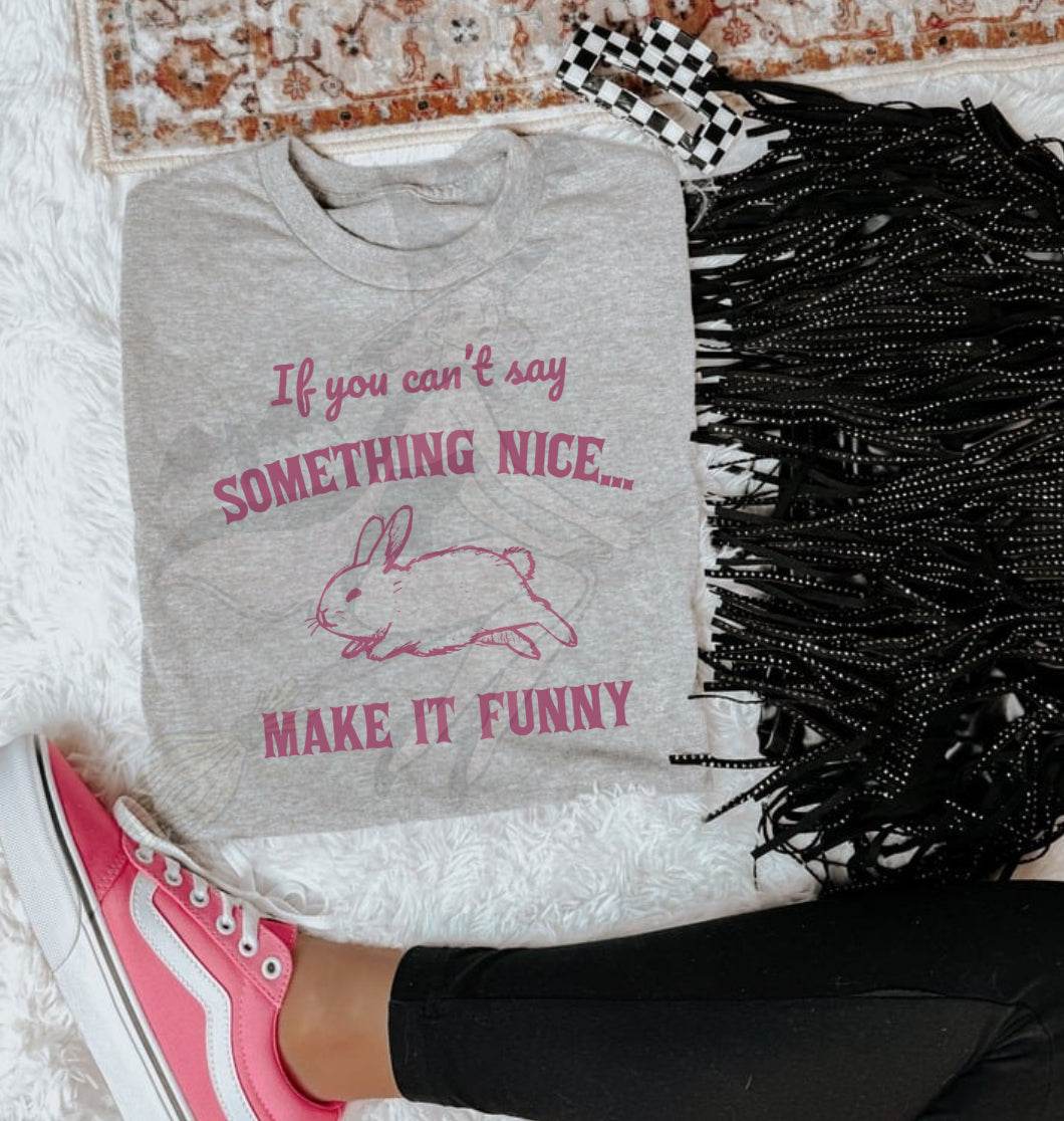Make It Funny Shirt