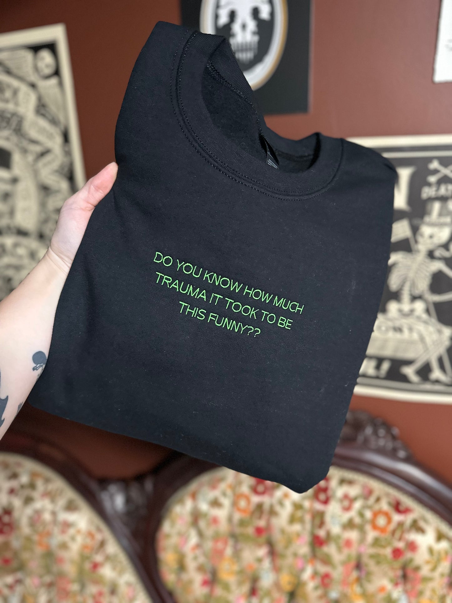 This Funny Embroidered Sweatshirt