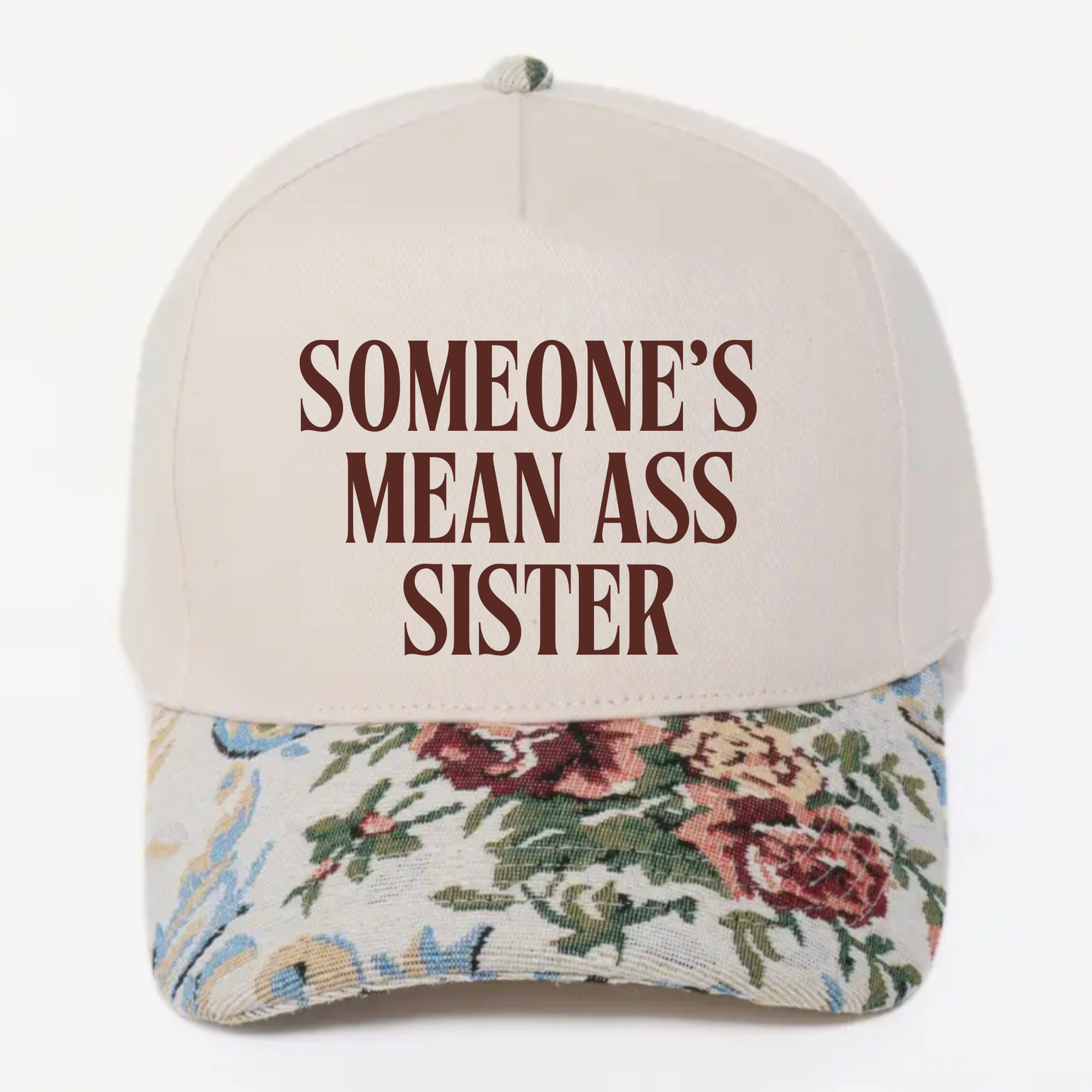 PREORDER Mean Ass Sister Hat