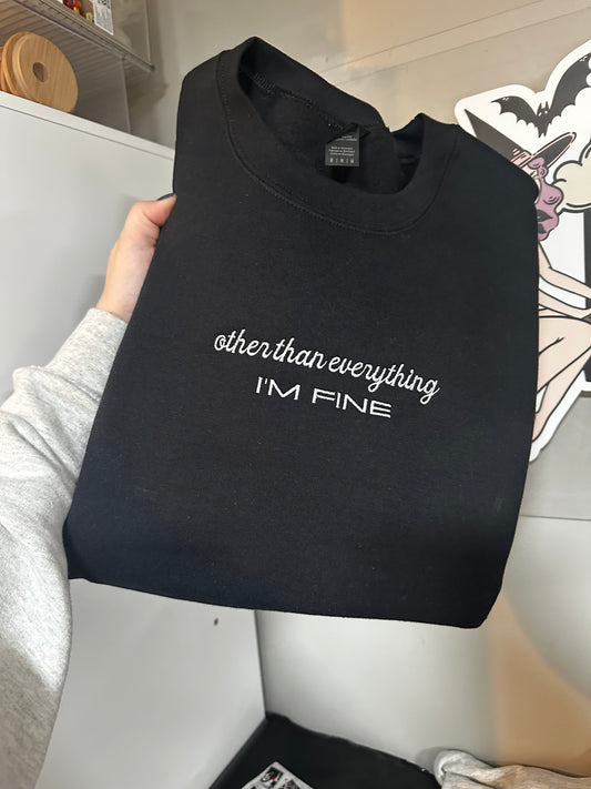 Other Than Everything Embroidered Sweatshirt