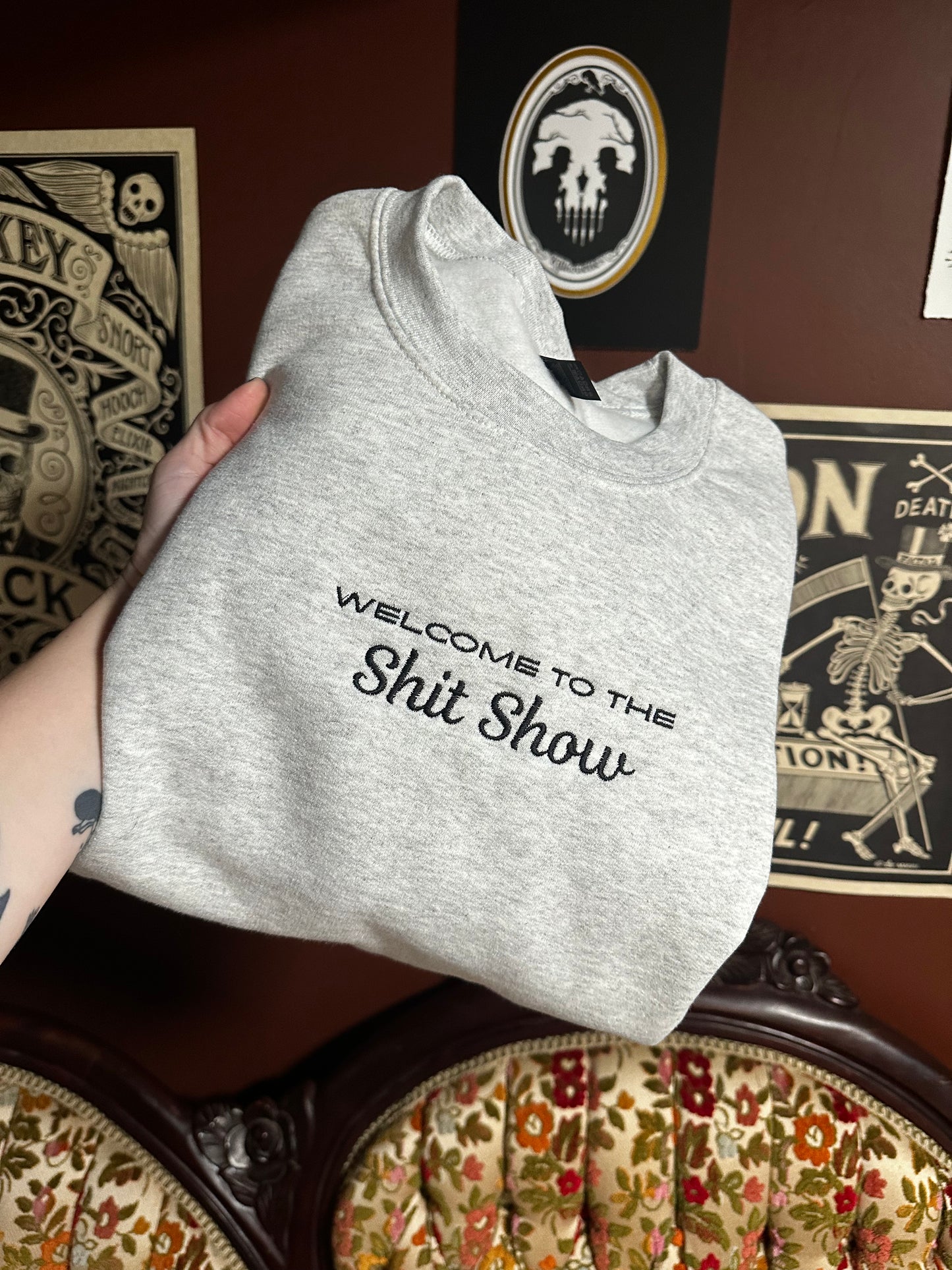 Welcome to the Sht Show Embroidered Sweatshirt