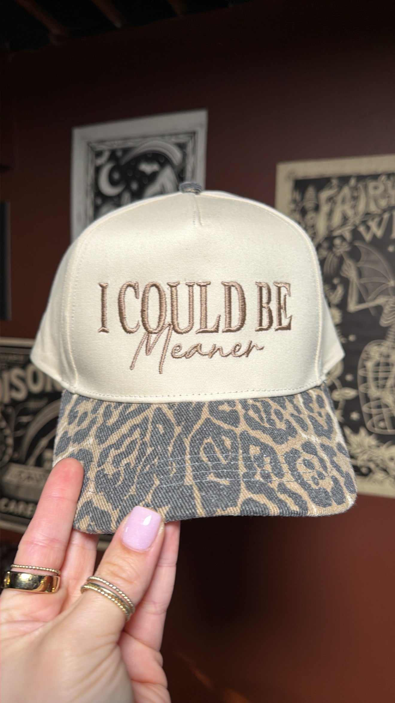 I Could Be Meaner Hat