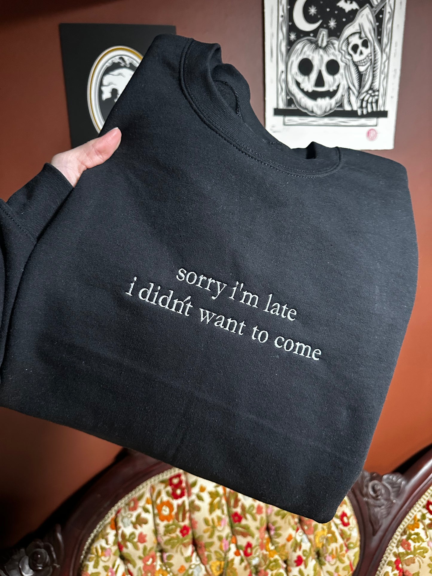 Sorry I'm Late Embroidered Sweatshirt