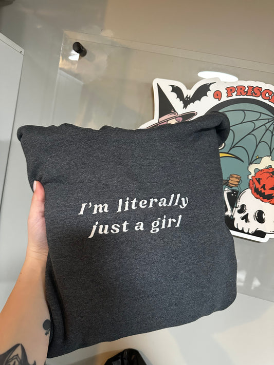 Just A Girl Embroidered Sweatshirt