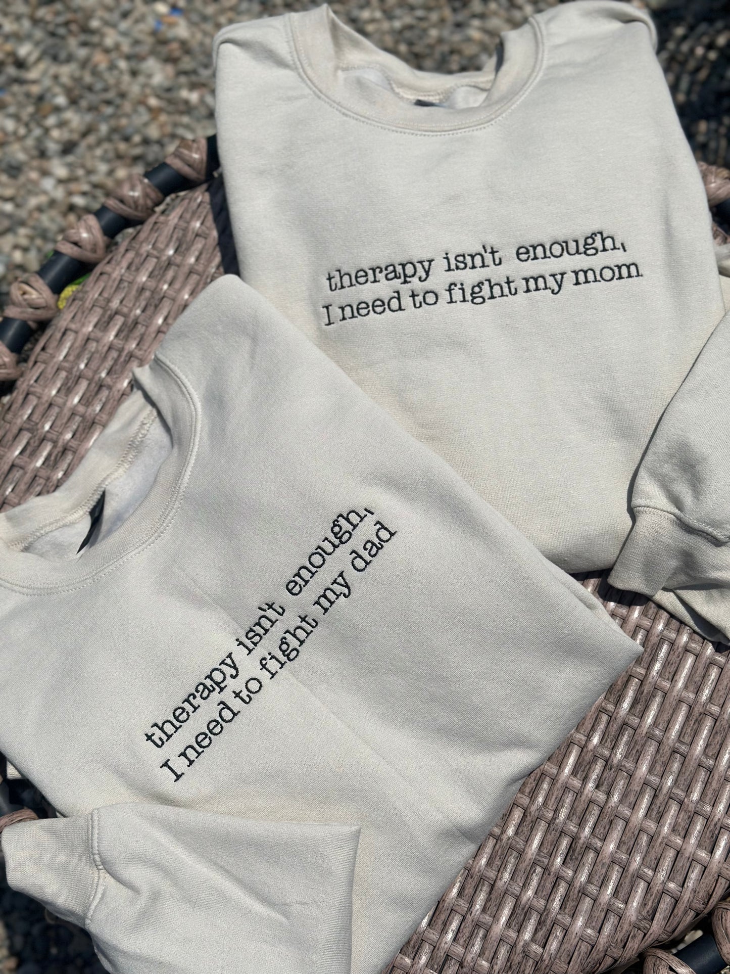 Therapy Isn't Enough Embroidered Sweatshirt