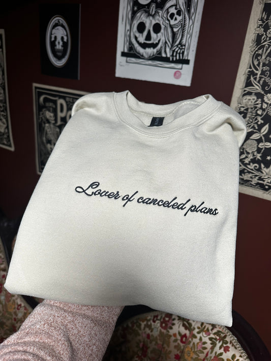 Canceled Plans Embroidered Sweatshirt