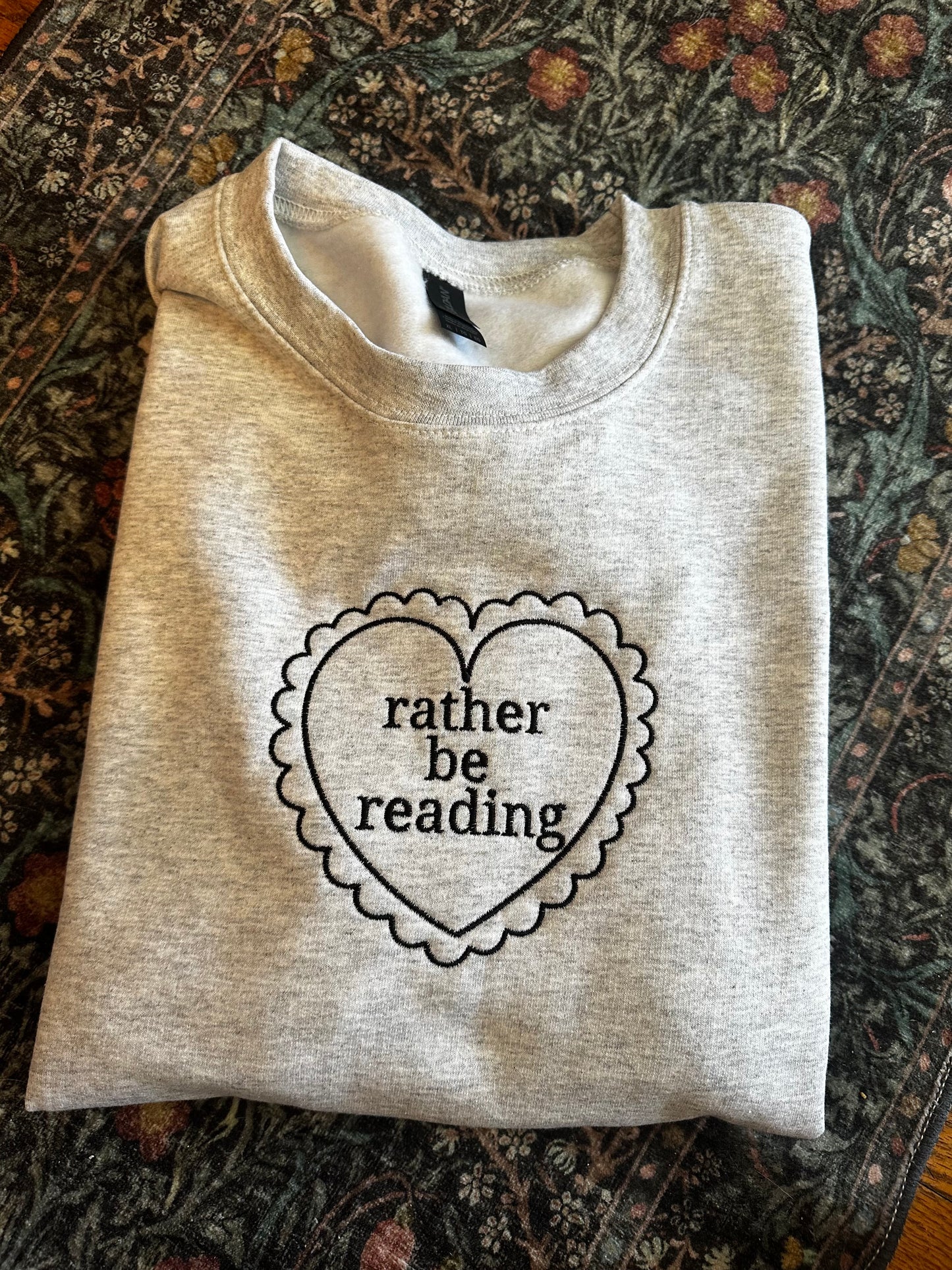 Rather Be Reading Embroidered Sweatshirt