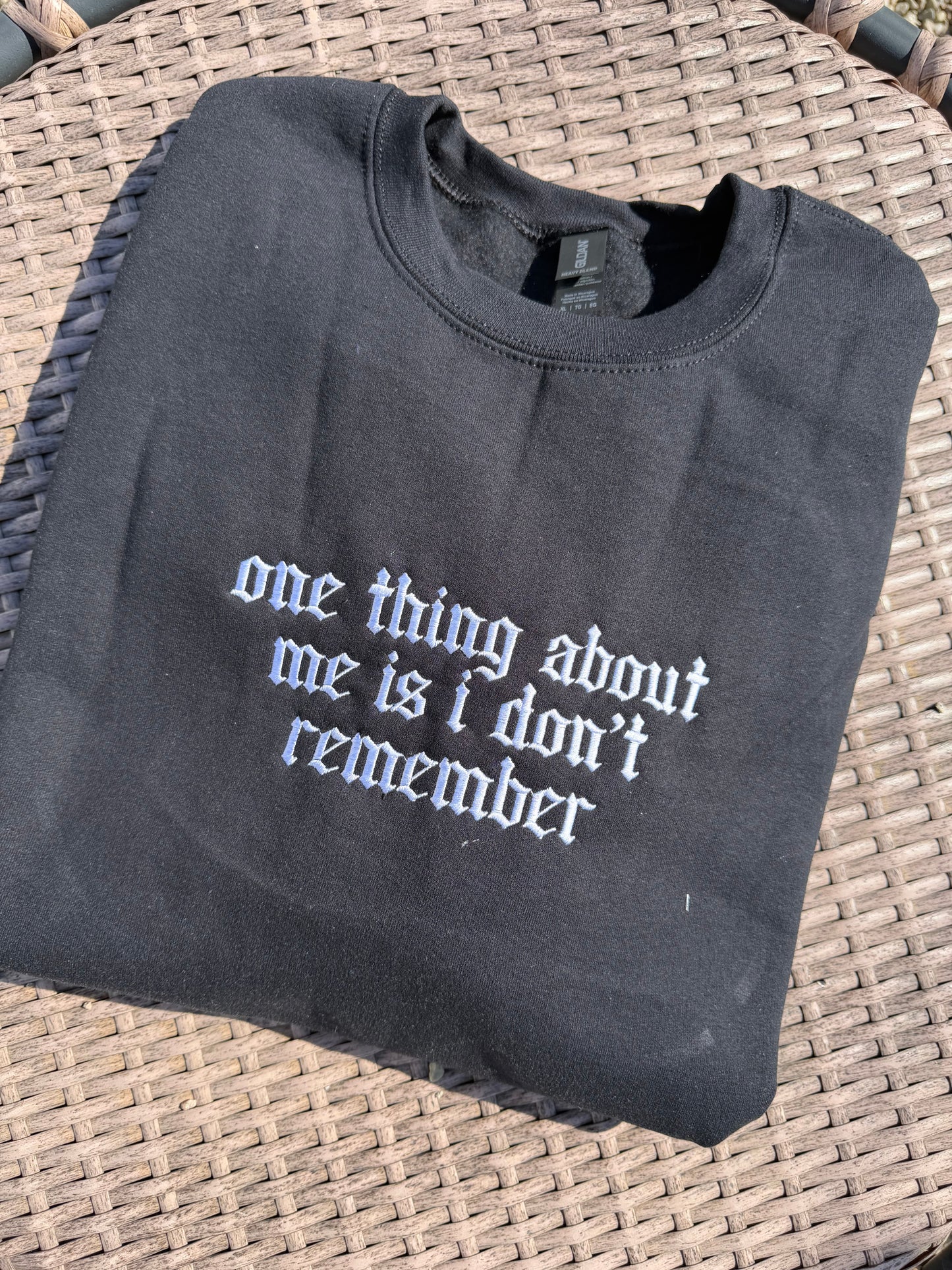One Thing About Me Embroidered Sweatshirt