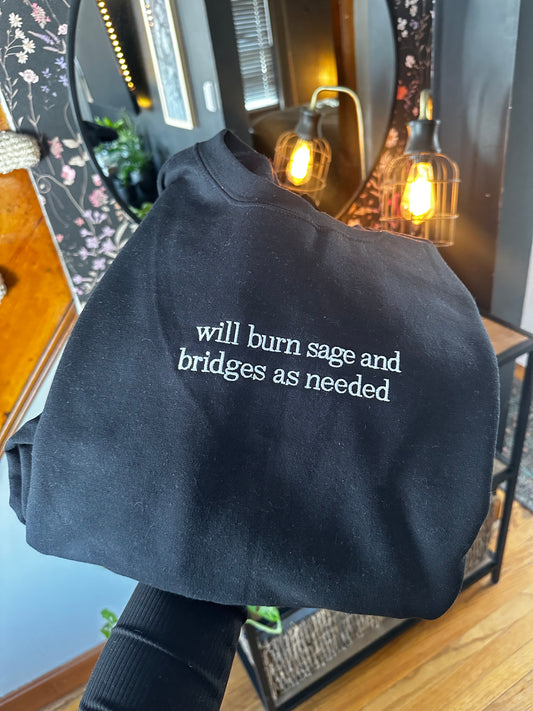 Will Burn Sage & Bridges Embroidered Sweatshirt