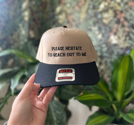 Please Hesitate Hat