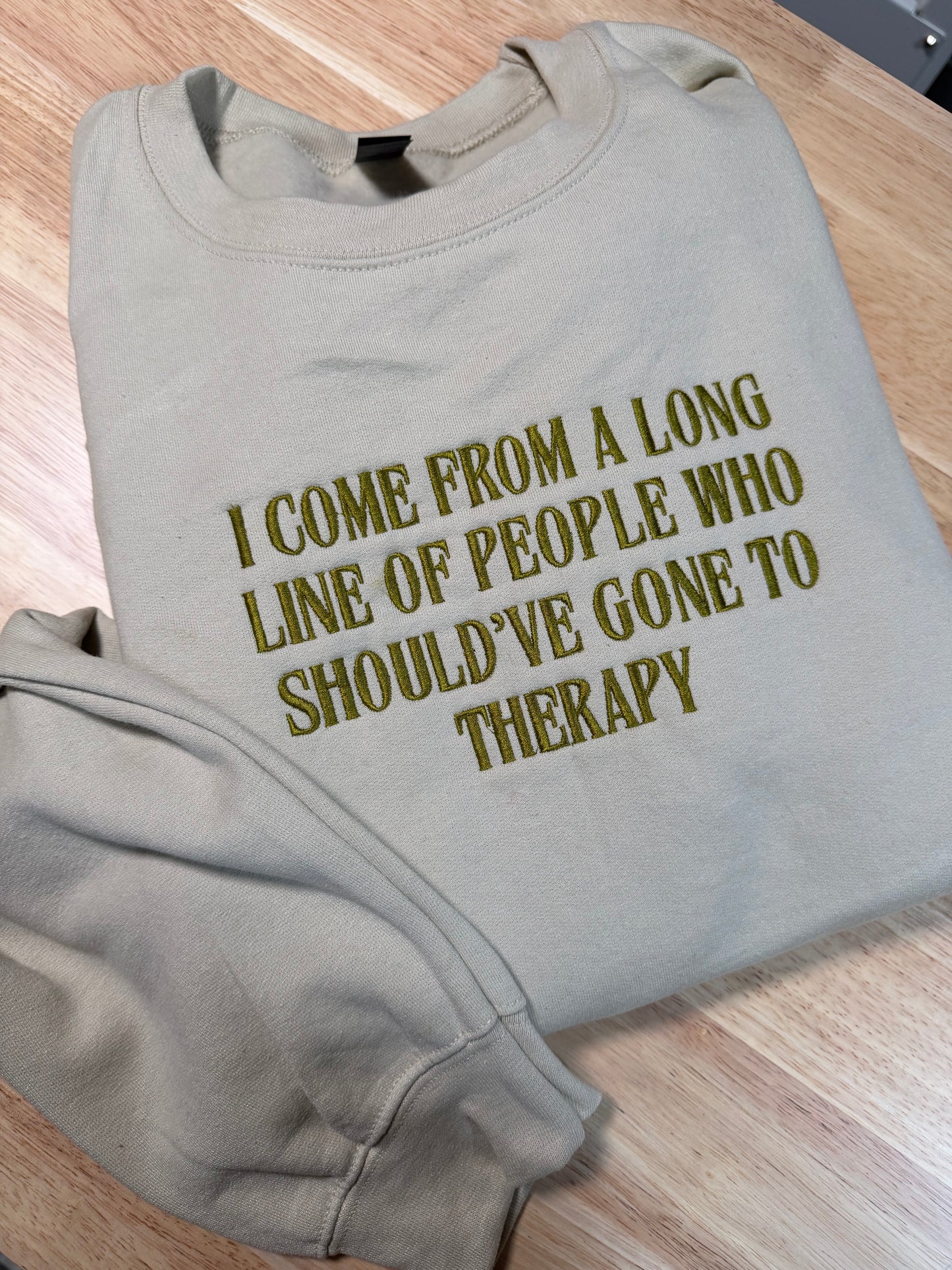 Should’ve Gone To Therapy Embroidered Sweatshirt