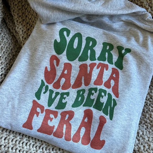 I’ve Been Feral Shirt