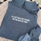 Made Me Funny Embroidered Sweatshirt