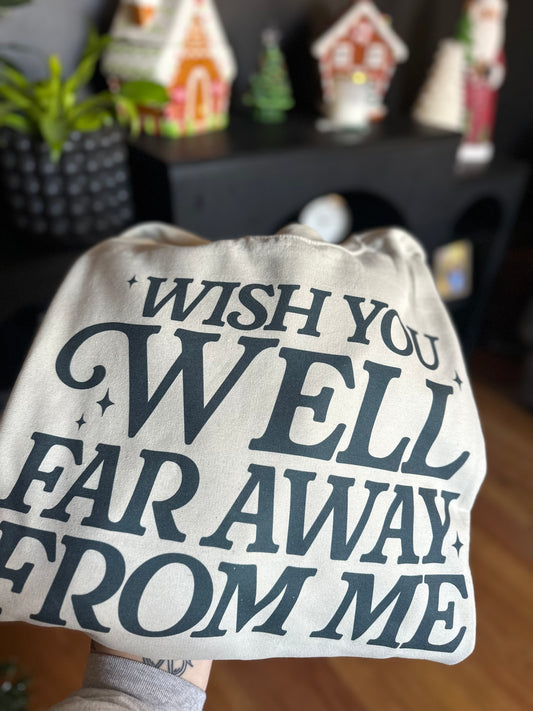 Wish You Well Shirt