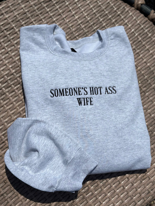 Hot Wife Embroidered Sweatshirt