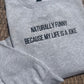Naturally Funny Embroidered Sweatshirt