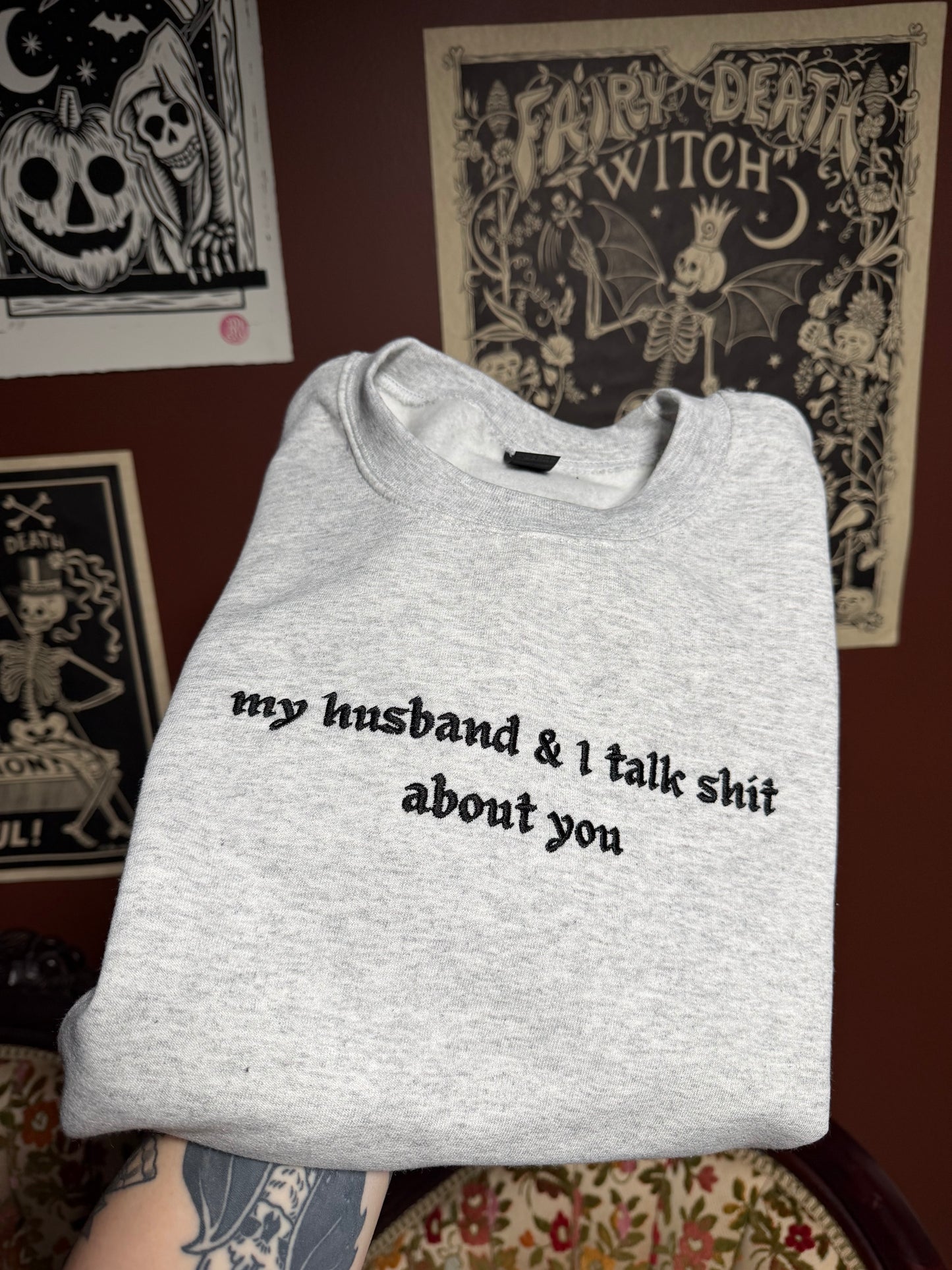 My Husband & I Embroidered Sweatshirt