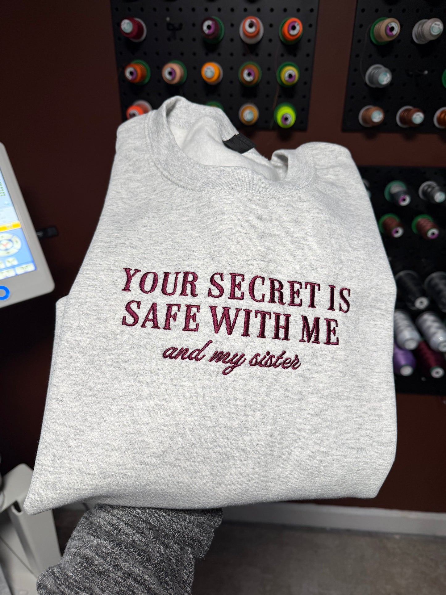 Your Secret Is Safe Embroidered Sweatshirt