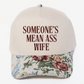 PREORDER Mean Ass Wife Hat