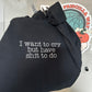 Want To Cry Embroidered Sweatshirt