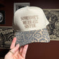 Someone’s Mean Ass Sister Hat