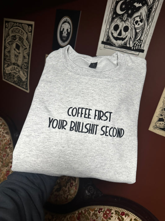 Coffee First Embroidered Sweatshirt