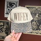 WIFEY Hat