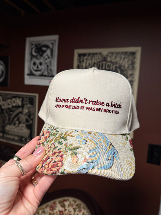 Mama Didn’t Raise A Hat