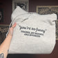 Thanks My Parents Are Divorced Embroidered Sweatshirt