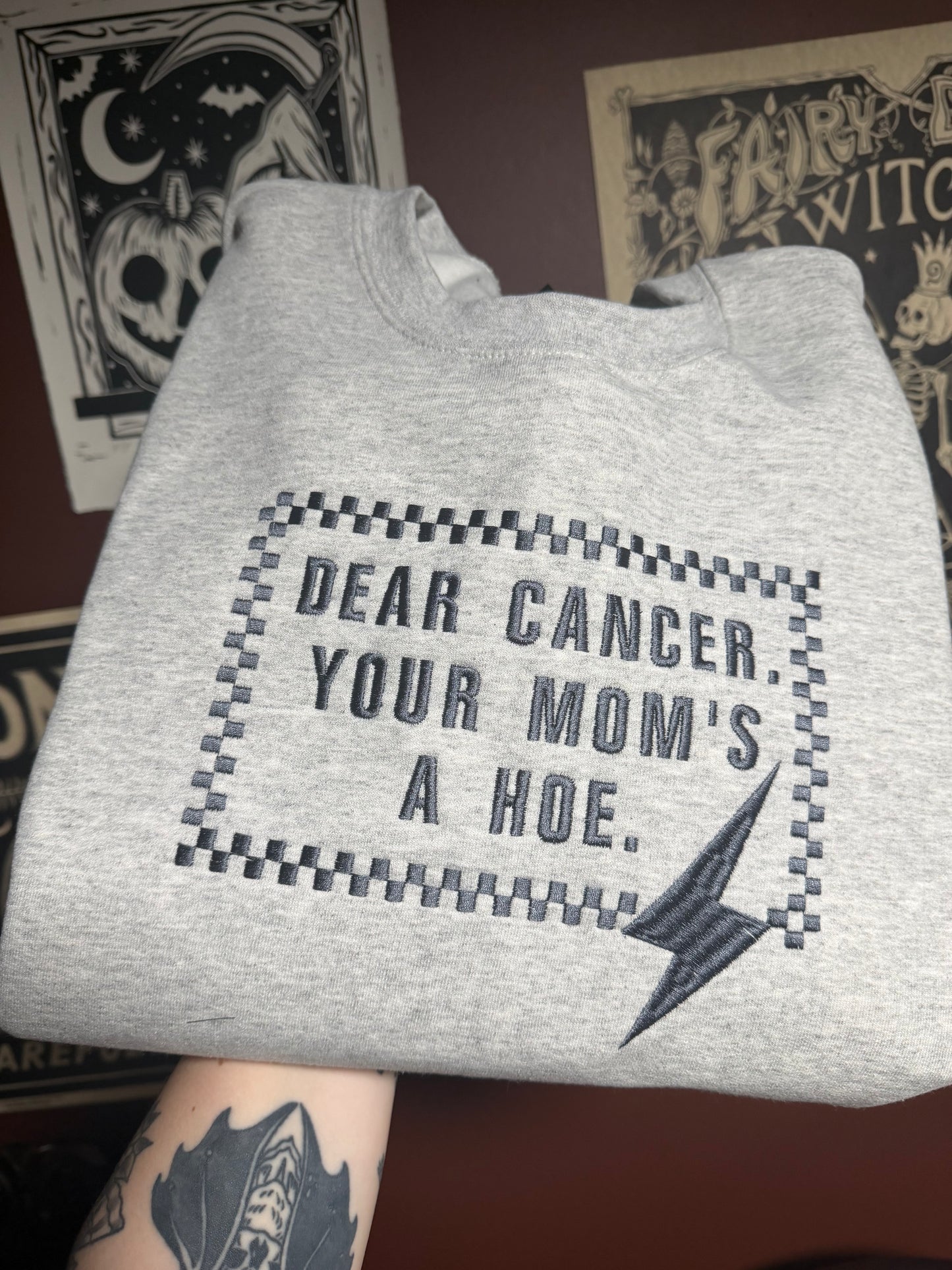 Dear Cancer Embroidered Sweatshirt