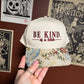 Be Kind Hat