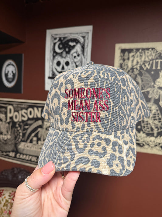 Someone’s Mean Ass Sister Wine Hat