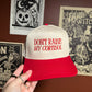 Don’t Raise My Cortisol Hat