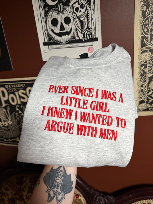 Ever Since Sweatshirt