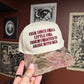 Since I was a little girl HAT