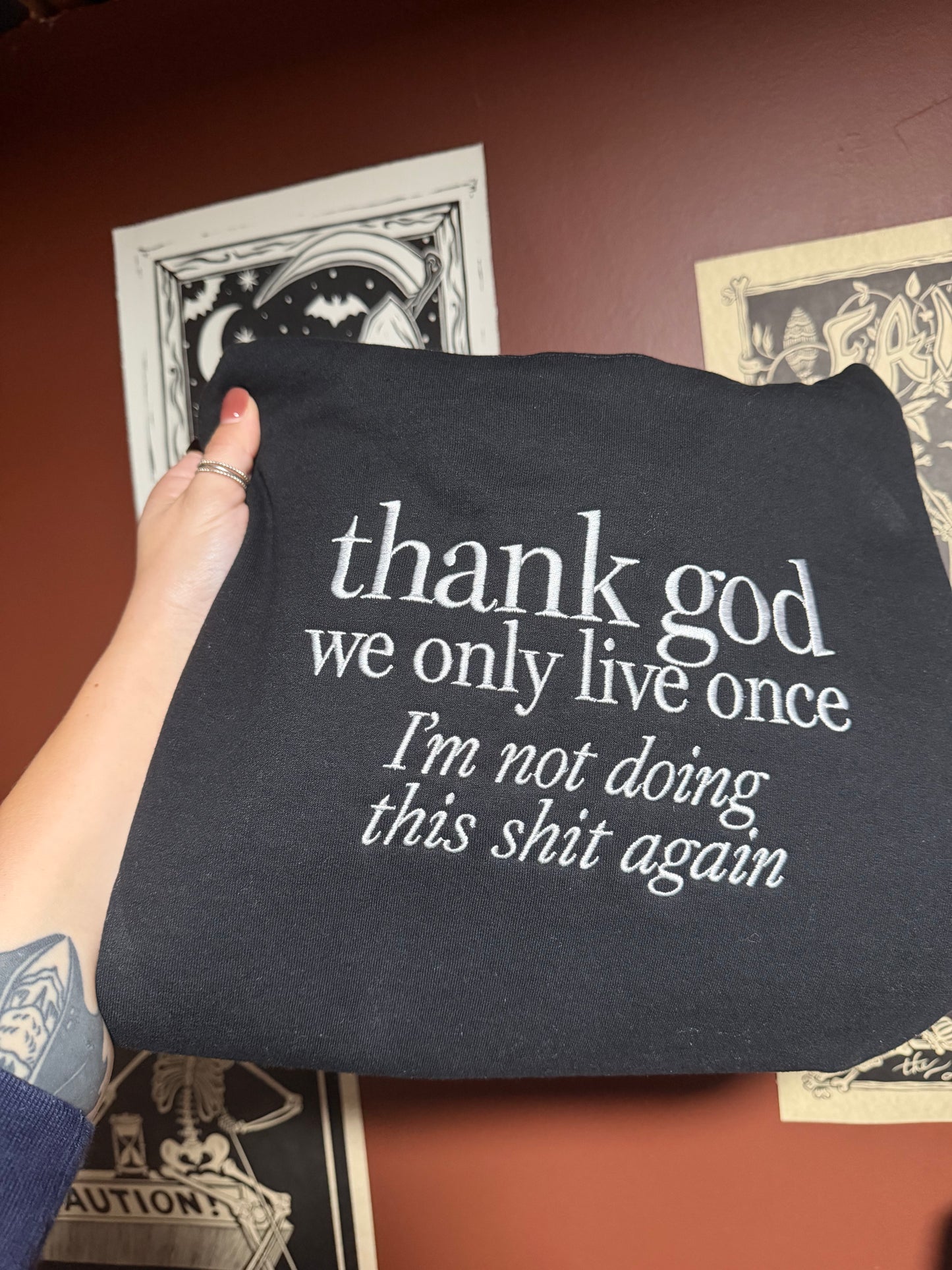 Not Doing This Again Embroidered Sweatshirt