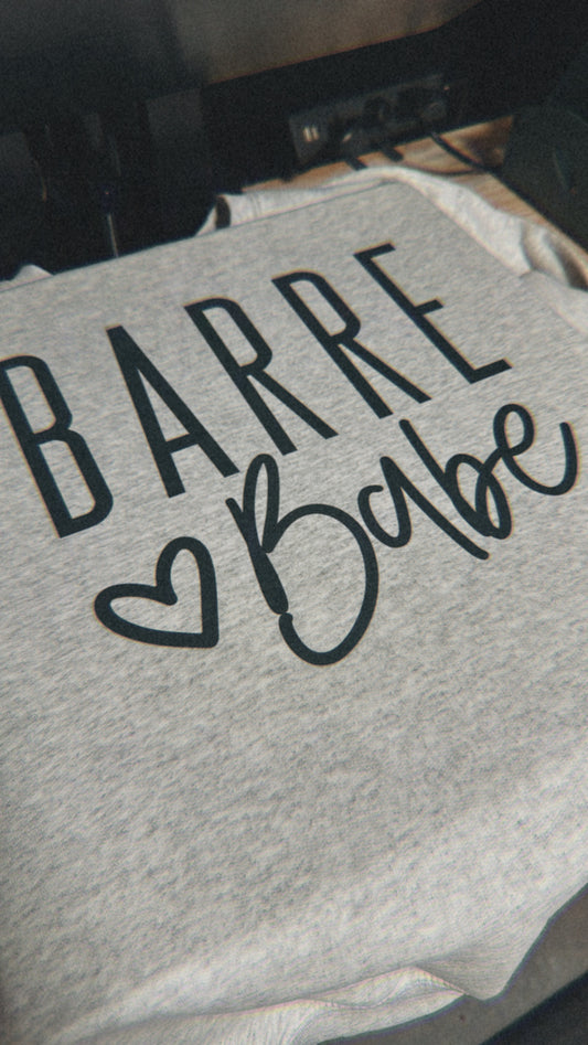 Barre Babe Sweatshirt