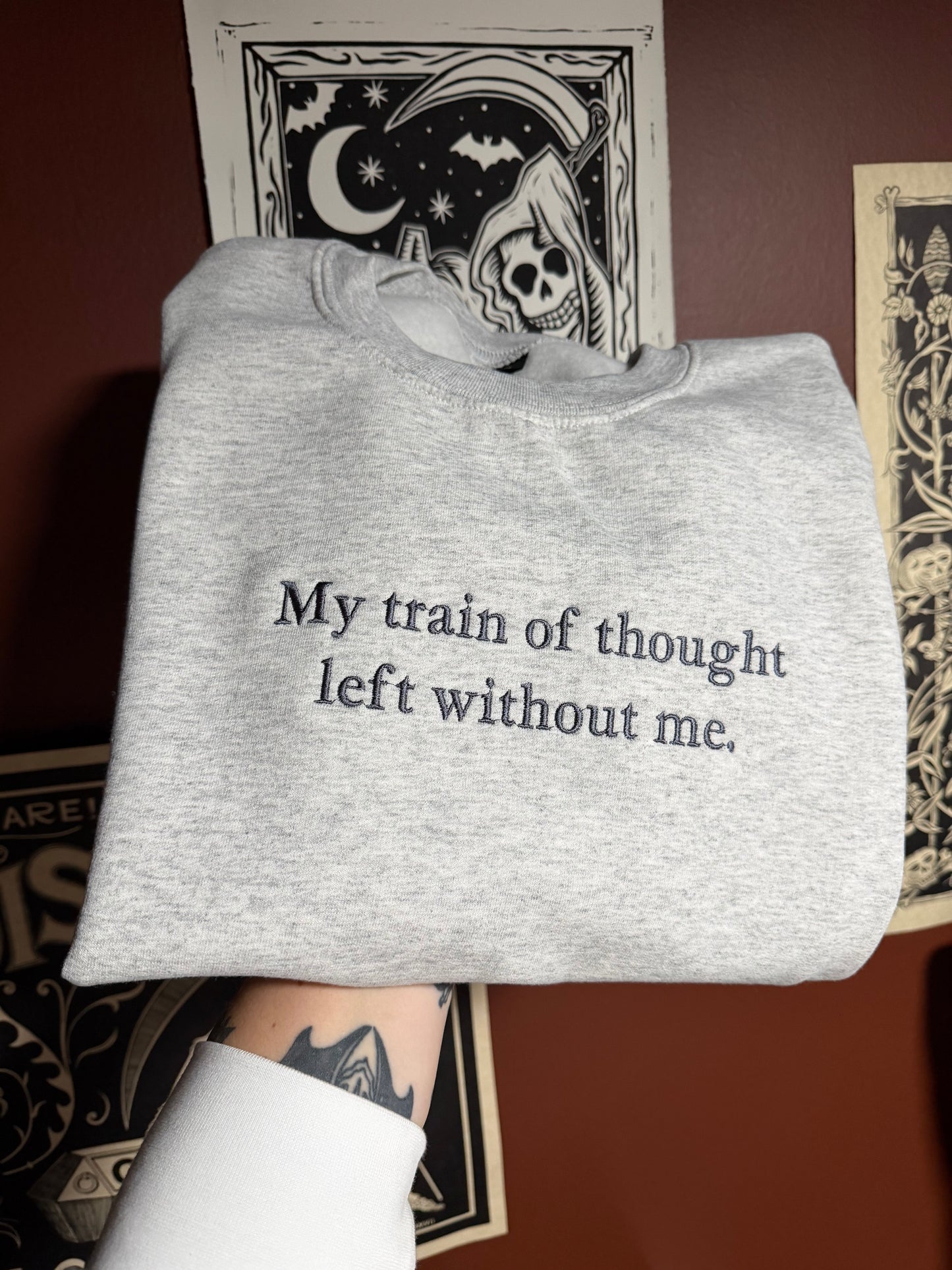 My Train Of Thought Sweatshirt