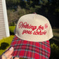 Nothing For You Hat