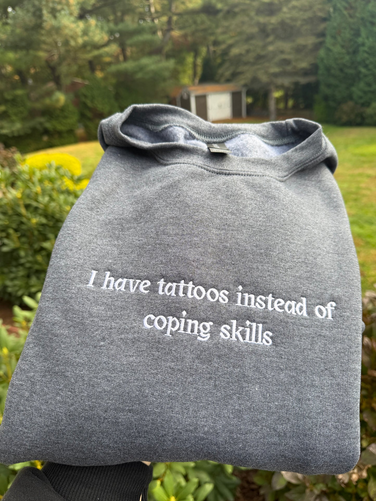 I Have Tattoos Sweatshirt