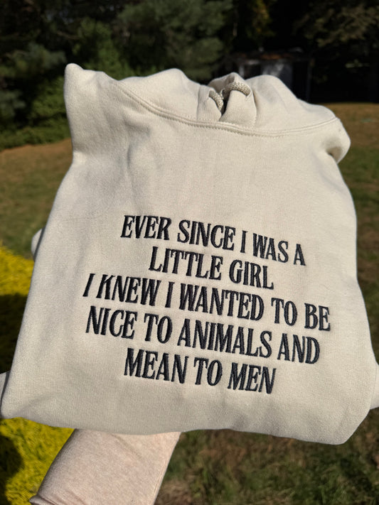 Nice To Animals Sweatshirt