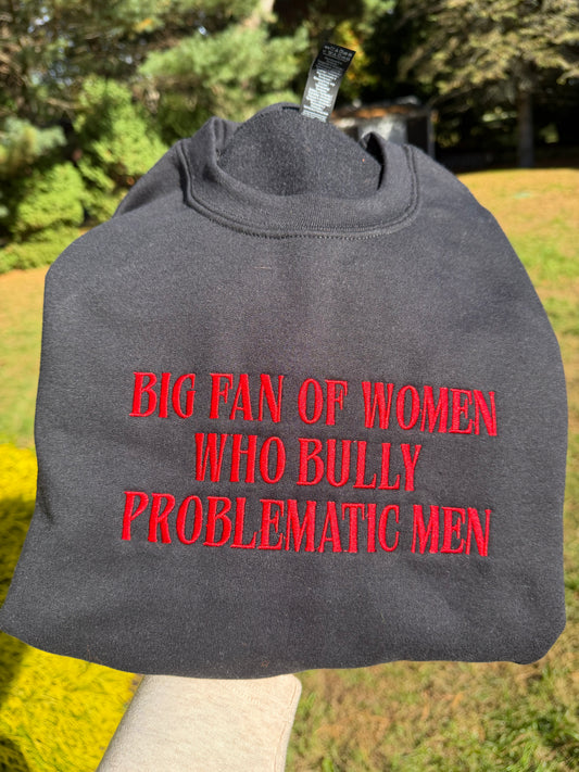 Big Fan Sweatshirt