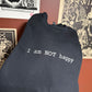 NOT Happy Embroidered Sweatshirt