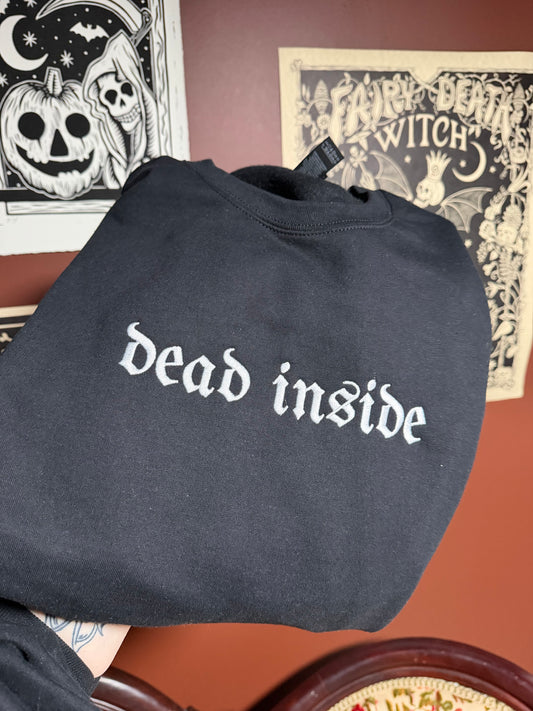 Dead Inside Embroidered Sweatshirt