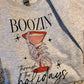 Boozin Through The Holidays Shirt