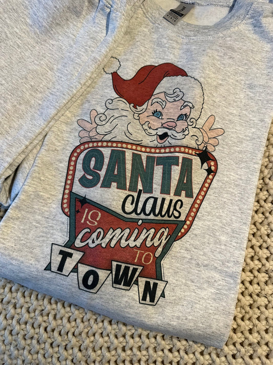 Santa Is Coming To Town Shirt