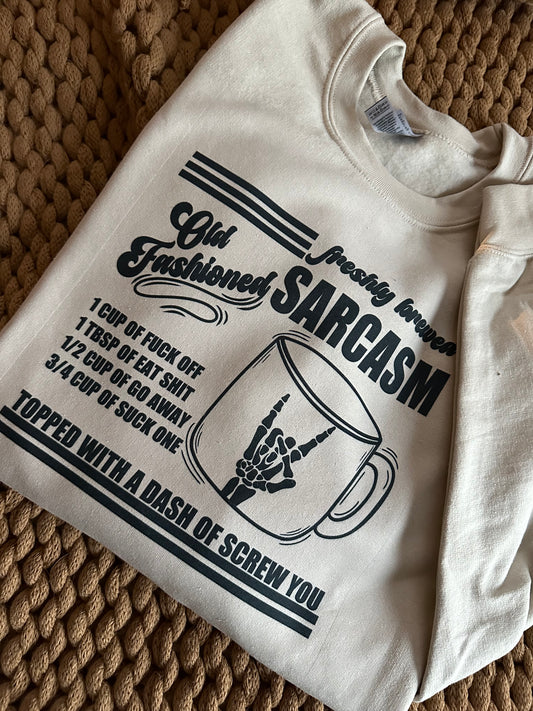 Old Fashioned Sarcasm Shirt