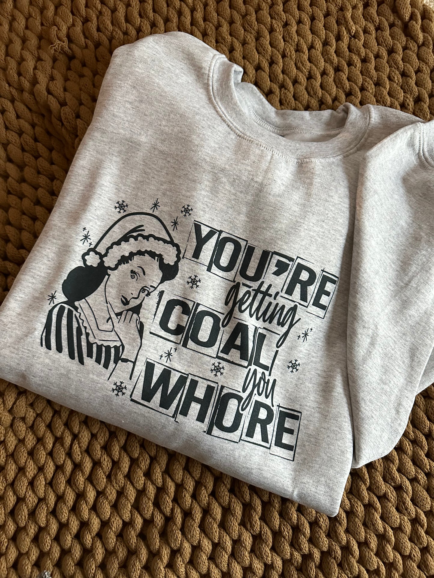 You're Getting Coal Shirt