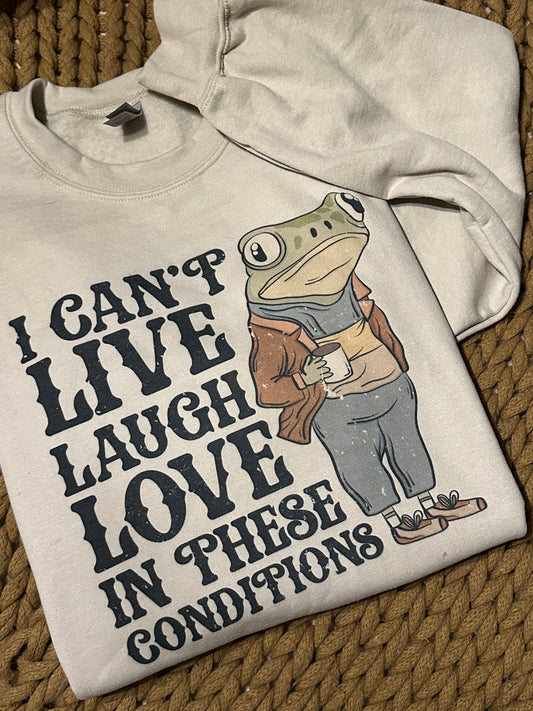 I Can't Live Laugh Love Shirt