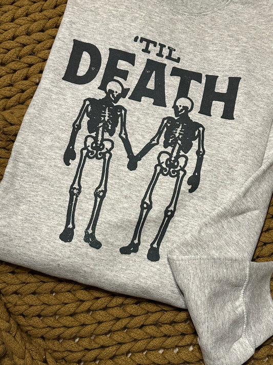 Till Death Shirt